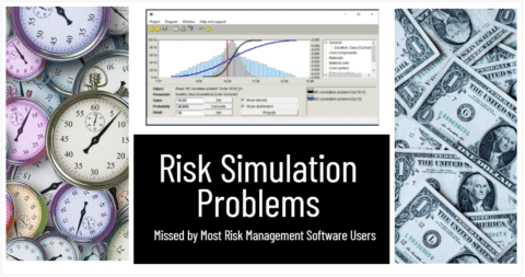 Risk Simulation Problems Missed by Most Risk Management Software Users-min