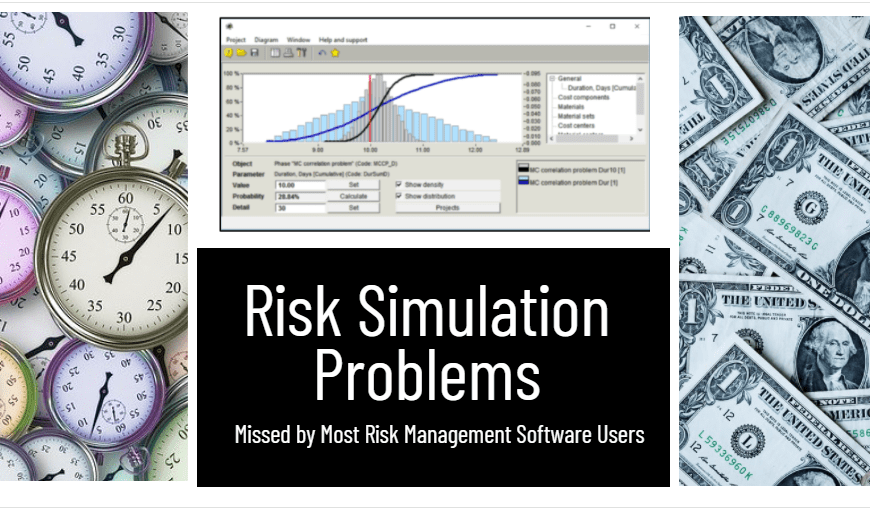 Risk Simulation Problems Missed by Most Risk Management Software Users-min