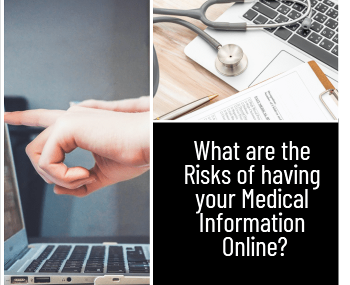 What are the Risks of having your Medical Information Online-min