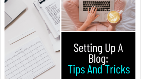 Setting Up A Blog Tips And Tricks To Help You-min