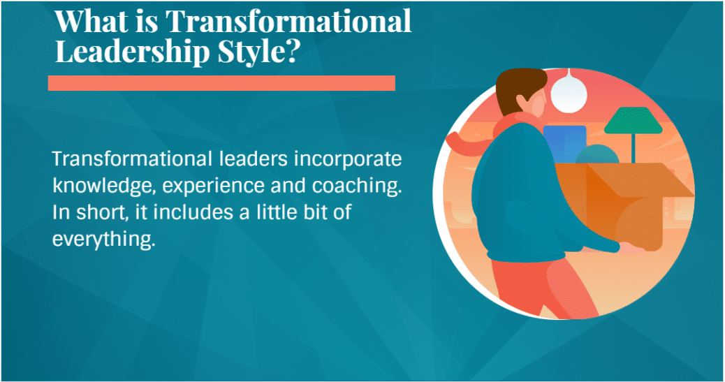 What is Transformational Leadership Style Definition