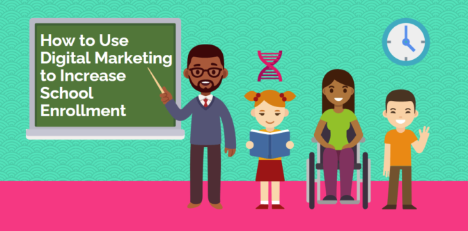 How To Use Digital Marketing To Increase School Enrollment-Min