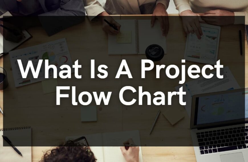 What Is A Project Flow Chart 11-min