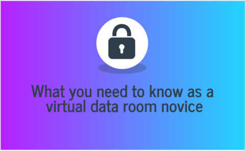 What you need to know as a virtual data room novice-min
