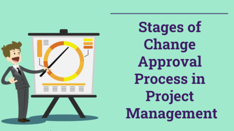 Stages of Change Approval Process in Project Management