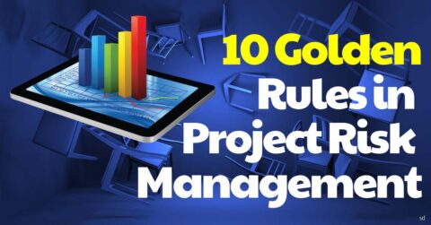 10 Golden Rules in Project Risk Management