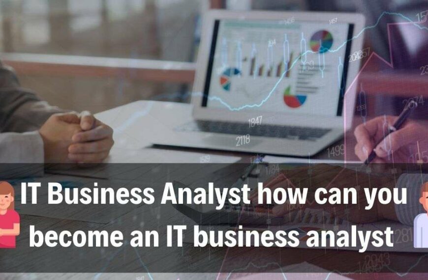 IT-Business-Analyst-how-can-you-become-an-IT-business-analyst
