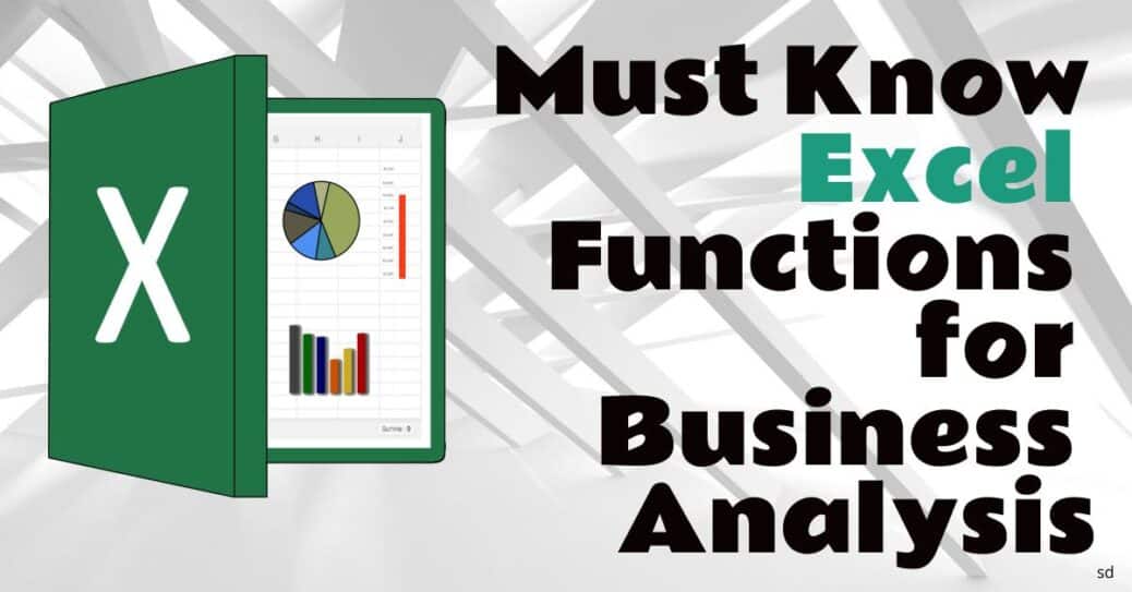 Must Know Excel Functions for Business Analysis