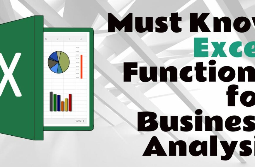 Must Know Excel Functions for Business Analysis