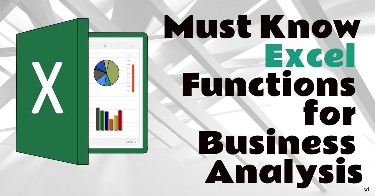 Must Know Excel Functions For Business Analysis