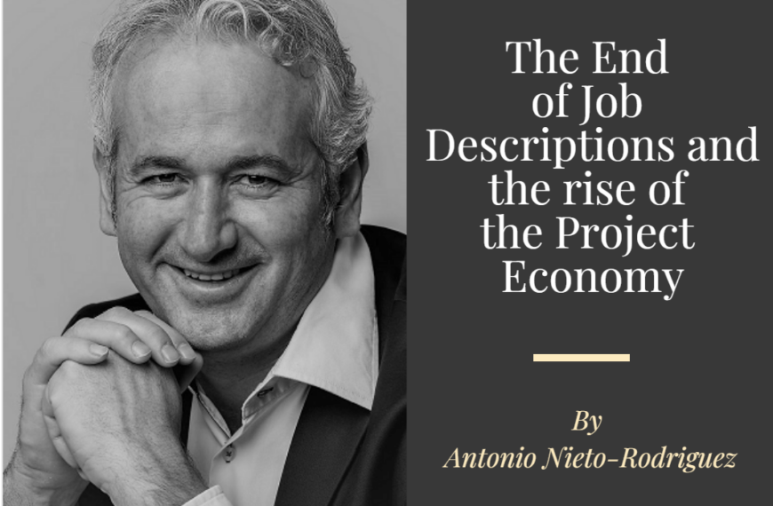 The End of Job Descriptions and the rise of the Project Economy-min