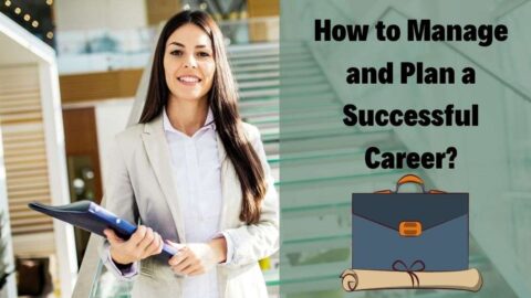 How to Manage and Plan a Successful Career business world