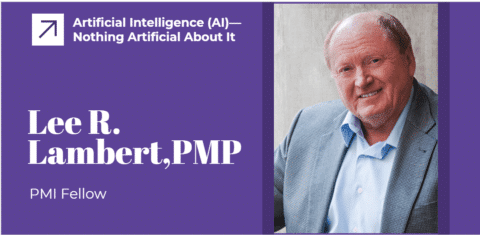 Artificial Intelligence (AI)—Nothing Artificial About It-min AI in project management