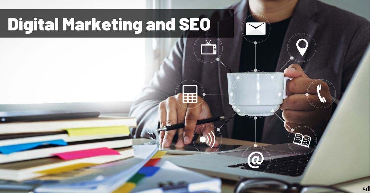 Digital Marketing And Seo