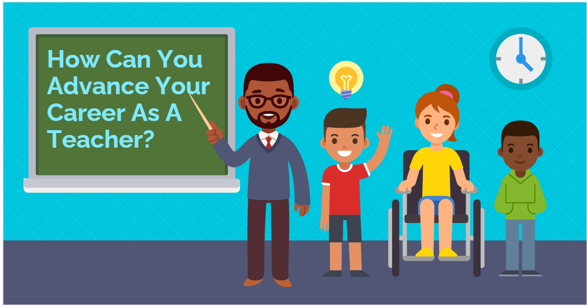 How Can You Advance Your Career As A Teacher-Min