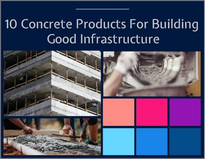 10 Concrete Products For Building Good Infrastructure Slabs-Min