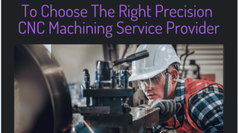 5 Tips To Choose The Right Precision CNC Machining Service Provider cover-min