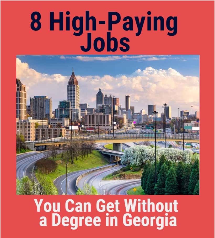 8 High-Paying Jobs You Can Get Without a Degree in Georgia-min