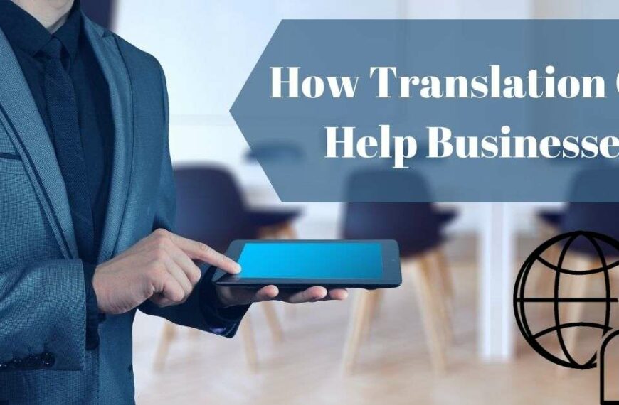 How Translation Can Help Businesses online translation service