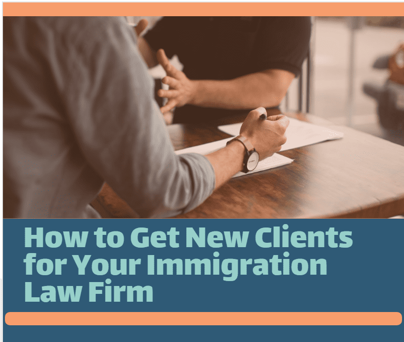 How To Get New Clients For Your Immigration Law Firm-Min
