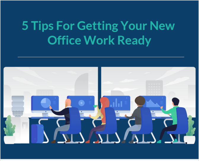 5 Tips For Getting Your New Office Work Ready Commercial Cleaning-Min