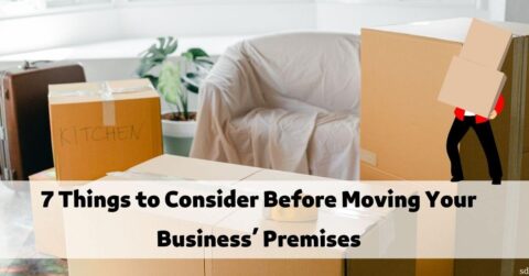 7 Things to Consider Before Moving Your Business’ Premises professional moving company