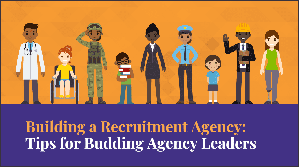 Building a Recruitment Agency Tips for Budding Agency Leaders-min