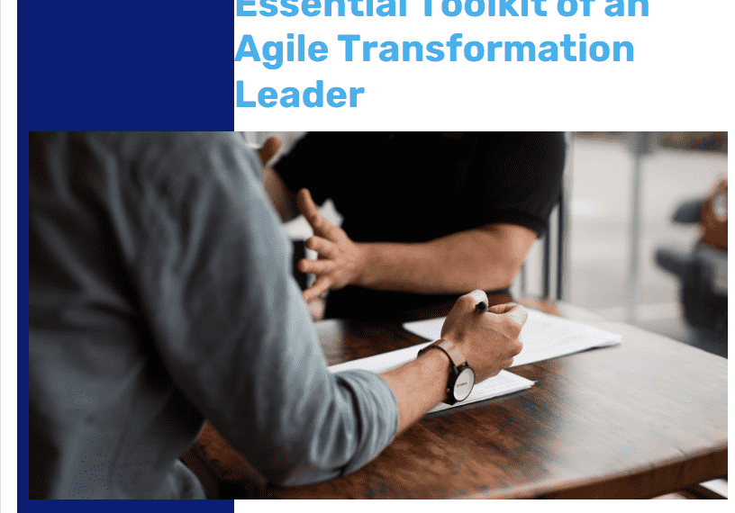 Essential Toolkit of an Agile Transformation Leader-min