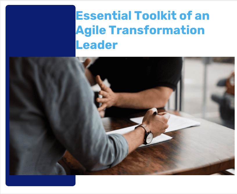 Essential Toolkit Of An Agile Transformation Leader-Min