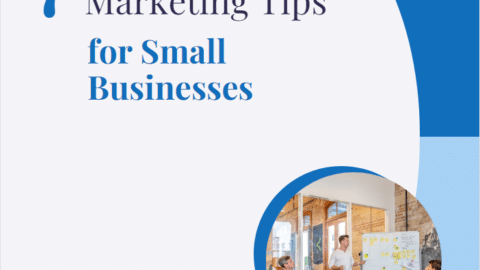 What are Top 7 Social Media Marketing Tips for Small Businesses