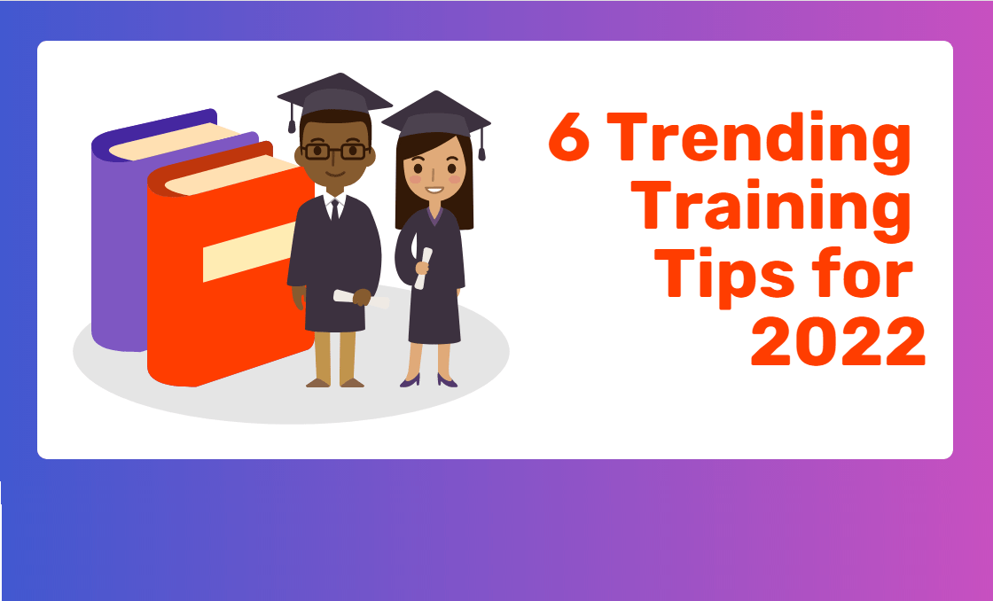 6 Trending Training Tips For 2022-Min