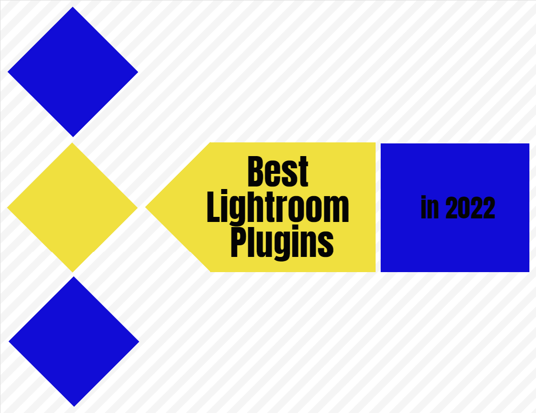 Best Lightroom Plugins In 2022 Recommendations From The Experts-Min
