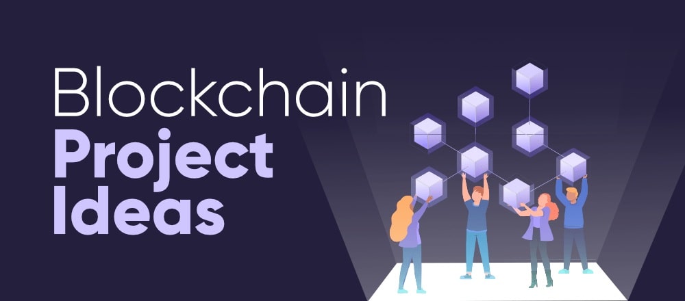 Blockchain Projects Ideas-Min