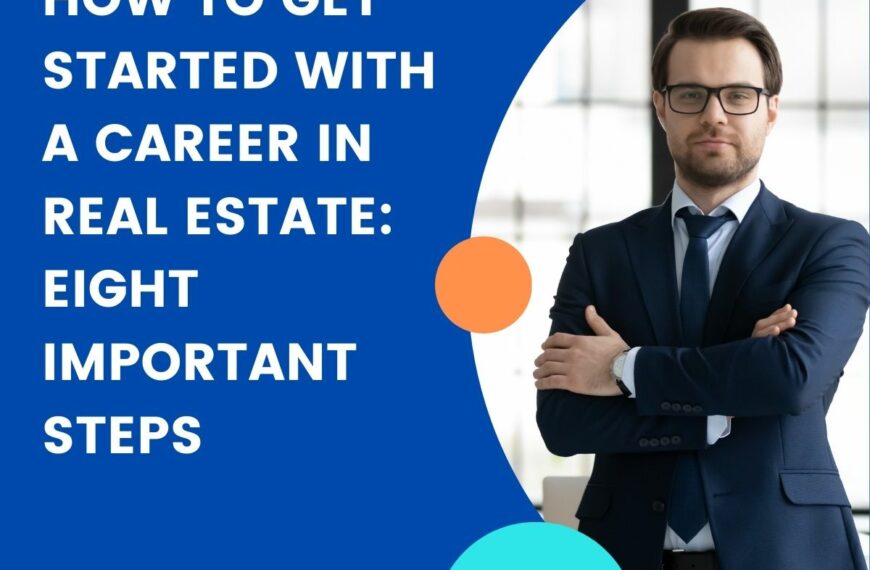 Career in Real Estate: How to Start