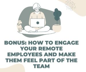 How To Manage And Engage Remote Team Working With Remote Employees