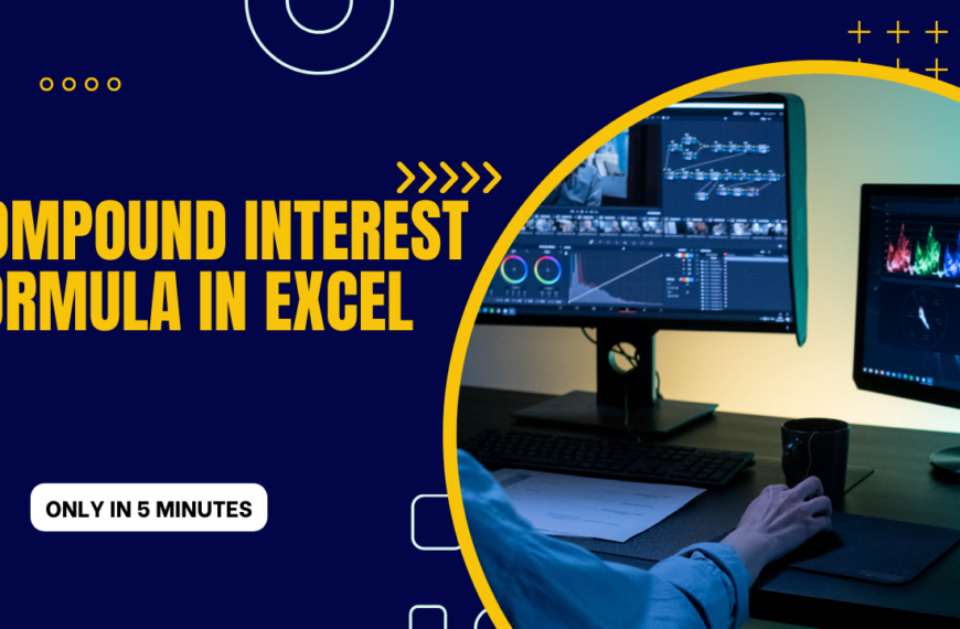 Compound Interest Formula in Excel