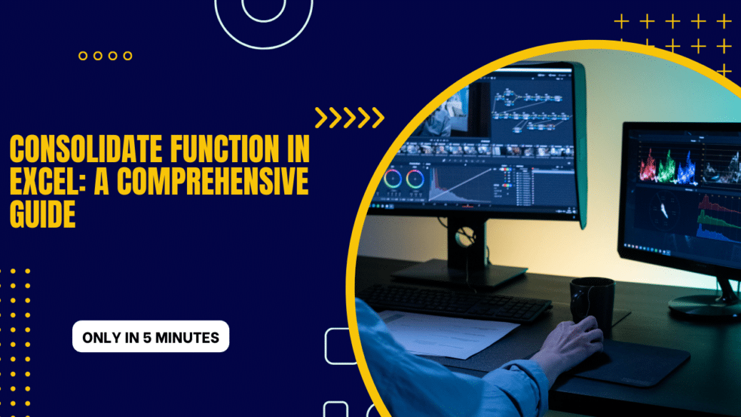 Consolidate Function in Excel