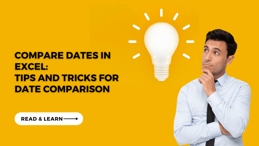 Compare Dates in Excel