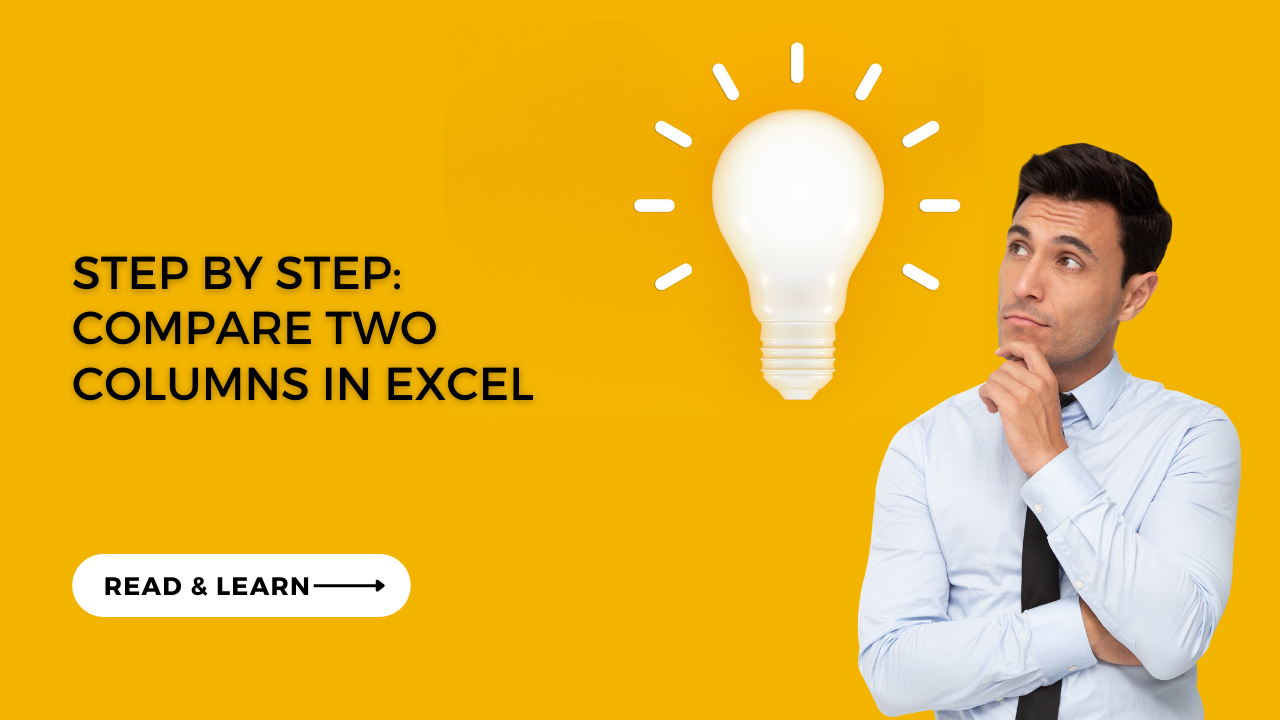 Compare Two Columns In Excel