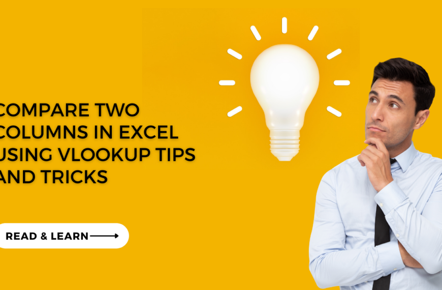 Compare Two Columns in Excel Using VLOOKUP