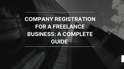 Company Registration For A Freelance Business A Complete Guide -min