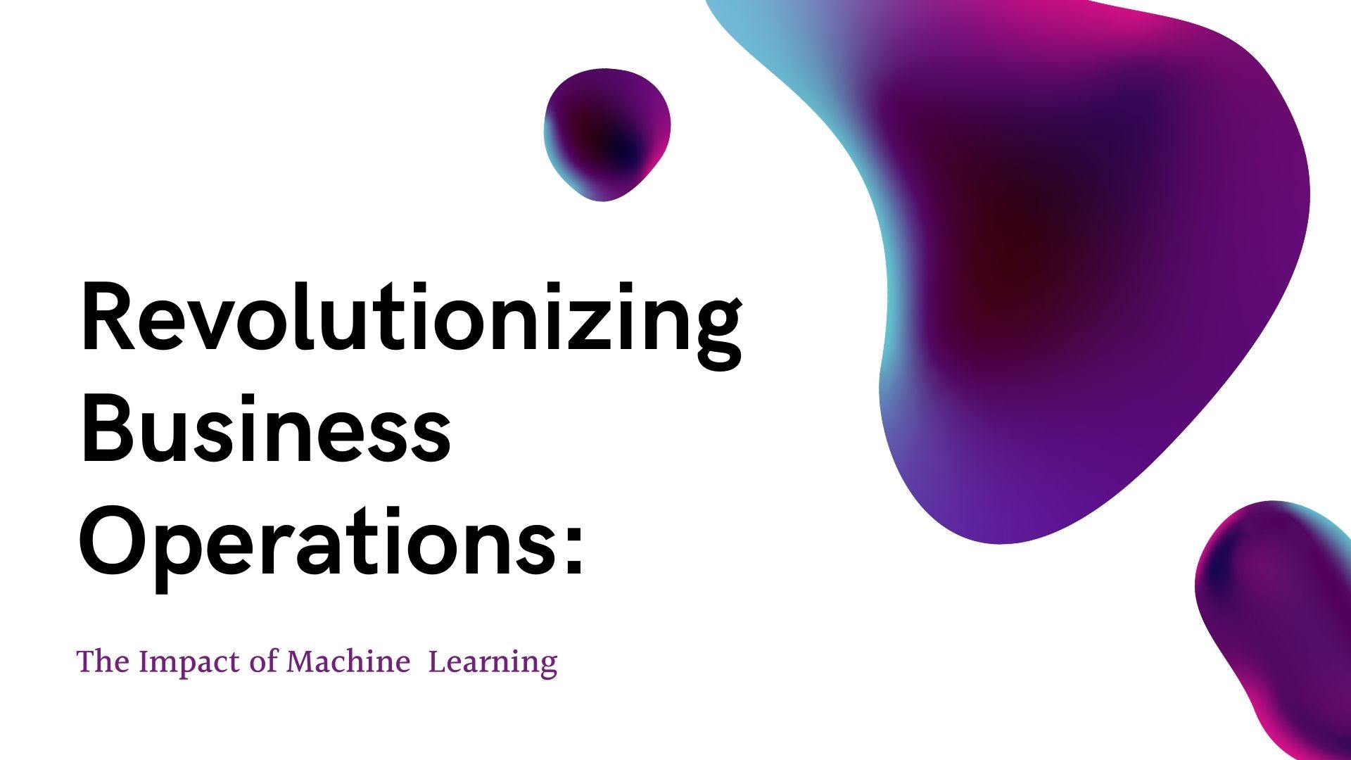The Impact Of Machine Learning