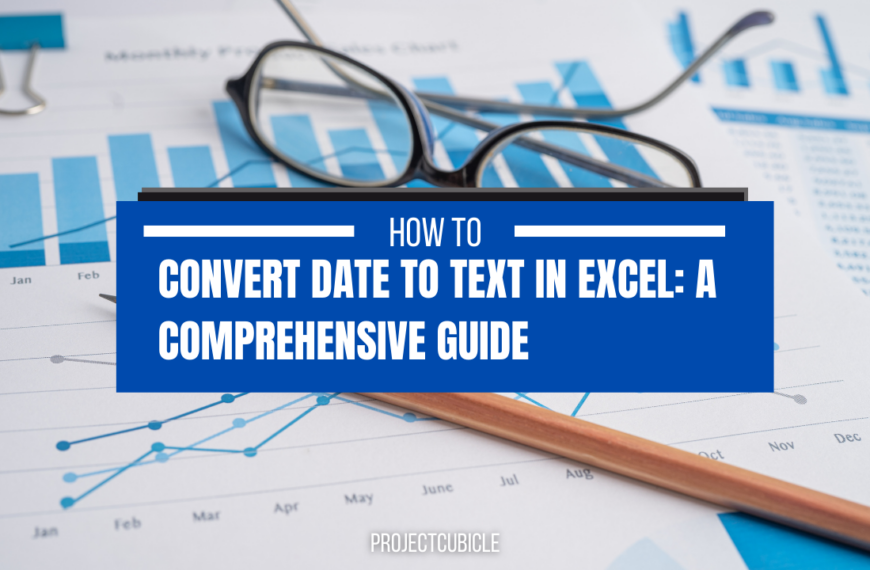 Convert Date to Text in Excel: A Comprehensive Guide