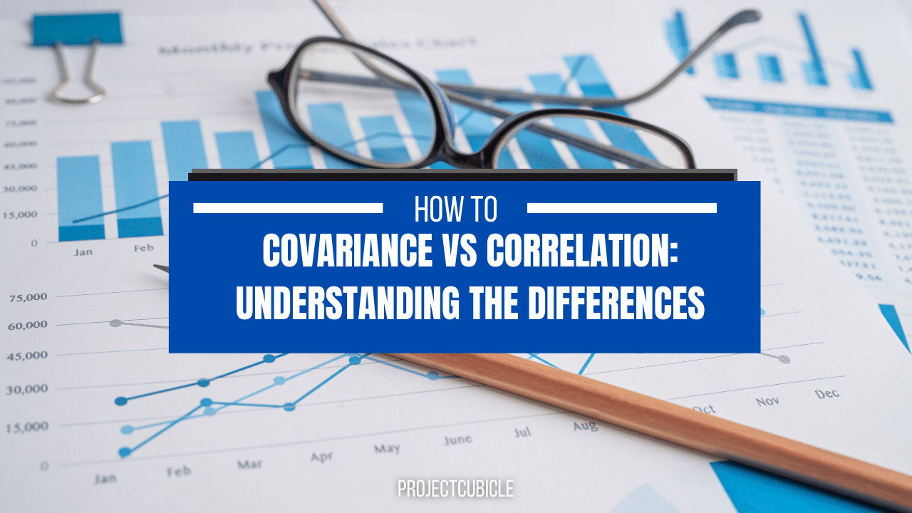 Covariance vs Correlation: Understanding the Differences