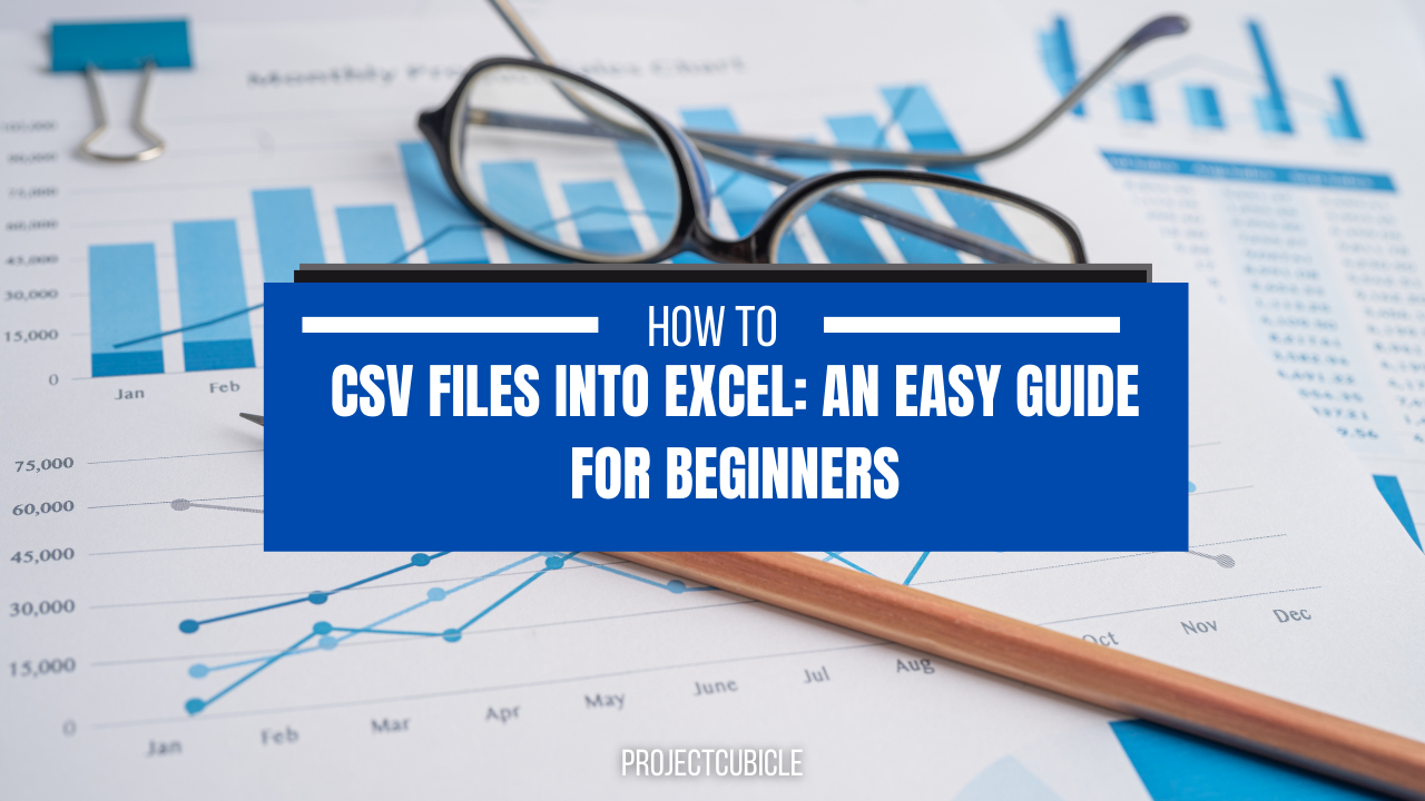 Csv Files Into Excel: An Easy Guide For Beginners