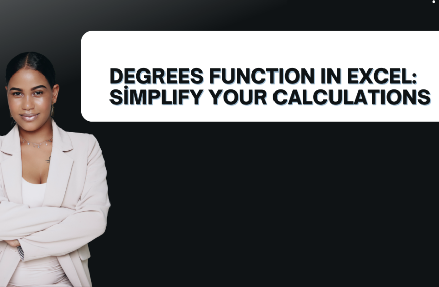 Degrees Function in Excel