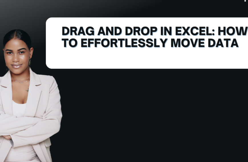 Drag and Drop in Excel