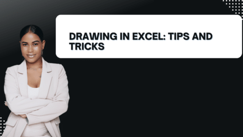 Drawing in Excel: Tips and Tricks