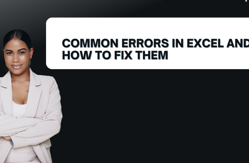 Common Errors in Excel and How to Fix Them