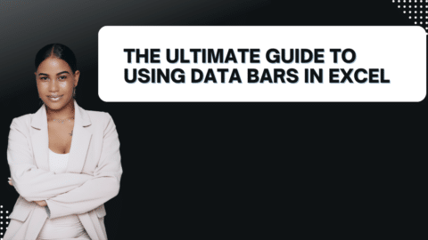 The Ultimate Guide to Using Data Bars in Excel